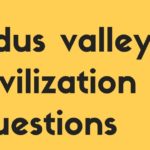 Indus Valley Civilization Questions and Answers